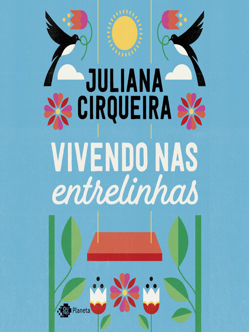 Title details for Vivendo nas entrelinhas by Juliana Cirqueira - Available